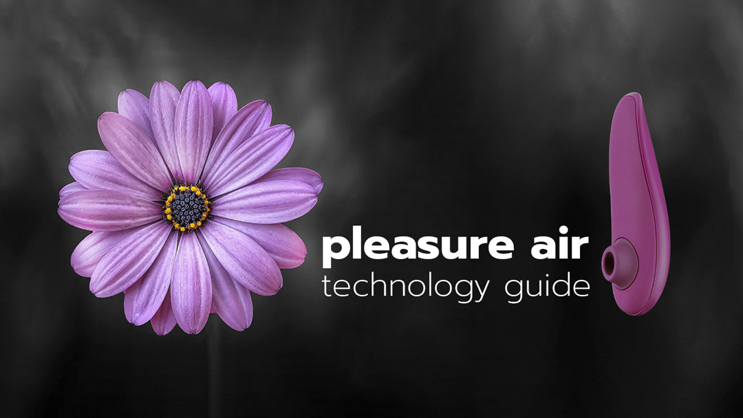 Pleasure Air Technology Guide