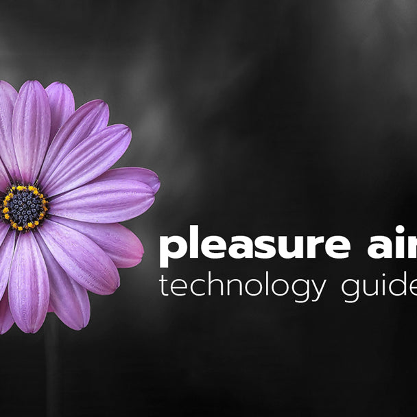 Pleasure Air Technology Guide