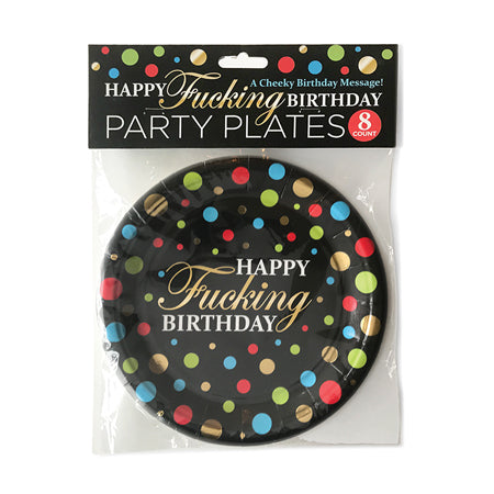 Happy Fucking Birthday Plates - Pack of 8